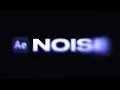 How To Create Animated Noise Blur Effect After Effects Tutorial