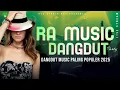 Lagu 🔴 LIVE DANGDUT TOP PALING POPULER TERBARU 2025