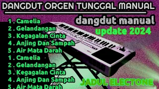 dangdut electone jadul 2024 koleksi lagu lawas terbaik dangdut orgen tunggal manual enak banget