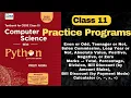 CBSE Class 11 Computer Science Python Programs Important Revision for Exams 2025