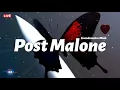 Lagu Post Malone || Mega || Mix || 2023