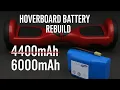 Building a Higher Capacity Hoverboard Battery in 2025