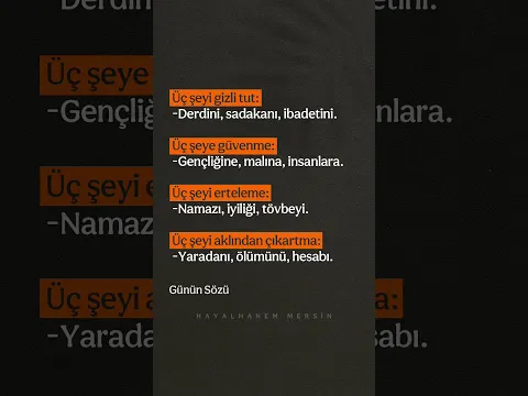 Üç Şeyi Gizli Tut: