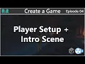 Unity GC2 Create A Game 04 Player Setup Intro