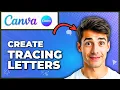 How To Create Tracing Letter In Canva Easiest Way 2026 Guide