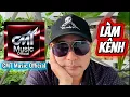 Lagu Lập Kênh Âm Nhạc CMT Music Official #xuantrungpham #doanvanbau #thimet 
