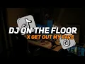 Download Lagu DJ ON THE FLOOR X GET OUT MY FACE BY DJ DANVATA SLOW KANE VIRAL TIKTOK (Slowed+ Reverb) 🎧