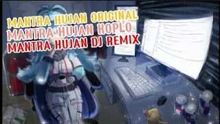mantra hujan original koplo dan remix 2022