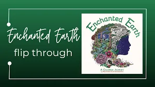 Enchanted Earth Melpomeni Chatzipanagiotou Flip Thru Adult Coloring