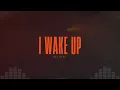 Lagu ALL IN DJ - I WAKE UP