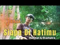 Download Lagu Siapa Dihatimu (Rahmat \u0026 Ekamatra) - Junaidi Cover