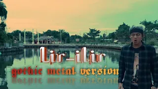 Download Lir Ilir [Sholawat Badar] Gothic Metal Version MP3