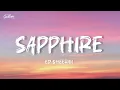 Download Lagu Ed Sheeran - Sapphire (Lyrics) ft. Arijit Singh