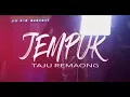 Download Lagu Jempuk-Taju Remaong(Official Video)