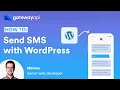 How to send SMS messages with WordPress - GatewayAPI