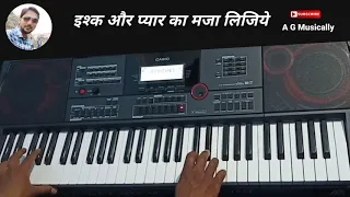 ishq aur pyar ka maza lijiye instrumental song covered by anuj gupta