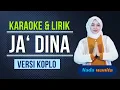 Download Lagu JA' DINA || KARAOKE LAGU MADURA || NADA WANITA // VERSI KOPLO COVER KORG PA700
