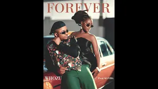 Whozu - Forever ( Official Audio )