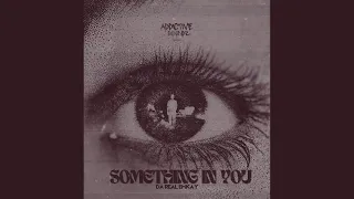 da real emkay something in you visualizer 