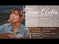 Download Lagu Tami Aulia Full Album 2023 | Semata Karenamu, Antara Ada Dan Tiada