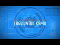 Download Lagu LAGU UNTUK KAMU - ALYSSA DEZEK | BIAN COVER ( Video Lirik )