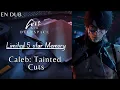 Download Lagu [Kindled] Caleb Tainted Cuts [ Tomorrow's Catch-22 ] | Love and Deepspace