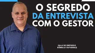 ENTREVISTA COM GESTOR -  5 PERGUNTAS DIFÍCEIS COM DICAS DE RESPOSTA