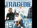 Tragédie Feat. Mary J.Blige - Hey oh (Remix)