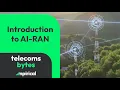 Lagu Inleiding tot AI-RAN | Telecoms Bytes - Mpirical