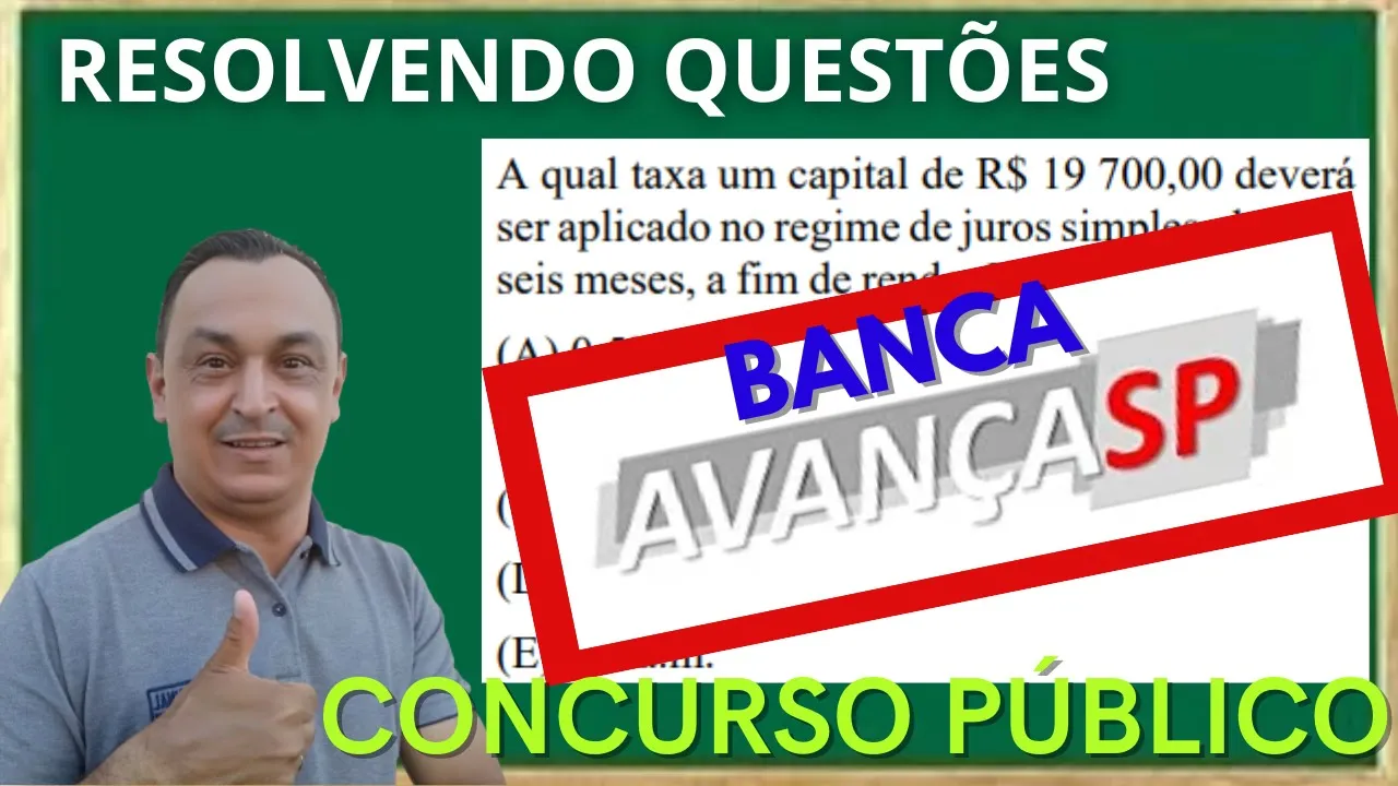 QUESTÕES DE CONCURSOS PASSO A PASSO. BANCA AVANÇASP. MATEMÁTICA. NÍVEL MÉDIO. Prof. Dê Ribeiro.