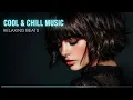Download Lagu Chill out Lo-fi Beats to Relax