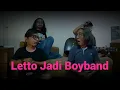 Letto - Letto Jadi Boyband // Tapi Saat