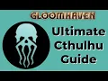 Gloomhaven - Ultimate Guide