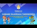 Download Lagu [LIVE] DAY 3 - POMNAS XIX JATENG 2025 CABANG OLAHRAGA TAEKWONDO