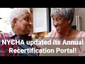 NYCHA updated its Annual Recertification Portal