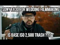 Download Lagu SONY FX30 - REAL WORLD WEDDING FILM - IS BASE 2,500 ISO TRASH? #sonyfx30