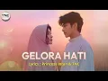 Download Lagu GELORA HATI - Lagu Romantis