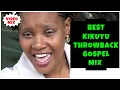 Lagu Best Kikuyu Throwback Gospel Mix 2025 | Dj Mojay ft. Loise Kim, Jane Muthoni, Muigai Wa Njoroge