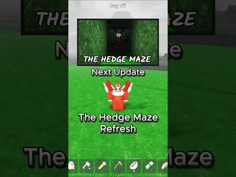 Next Update The Hedge Maze Refresh 😊 99 nights in the forest #99nightintheforest #99nights #roblox
