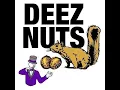 Deez Nuts - Sound Effect (Sound Fx HQ)