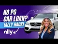 Stop Buying Cars Personally Use This Ally Business Credit Hack Buy a Car in Your Business Name