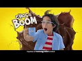ZEE Choco Boom!