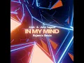 In My Mind (Majestic Remix)