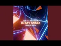 In My Mind (Majestic Remix)