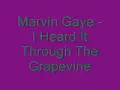 Marvin Gaye - I Heard It Through The Grapevine