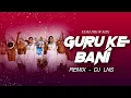 Download Lagu GURU KE BANI | DJ SONG |SWARNA DIWAKAR | DJ LNS
