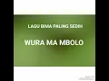 Download Lagu lagu bima -wura ma mbolo