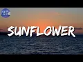 Post Malone Swae Lee - Sunflower Rema Selena Gomez Dua Lipa Ed Sheeran Mix