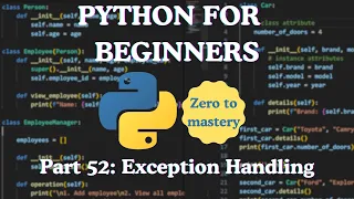 Python for Beginners Part 52 Exception Handling