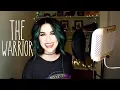 Download Lagu The Warrior - Scandal (Live Cover by Brittany J Smith)